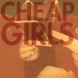 Cheap Girls : My Roaring 20's